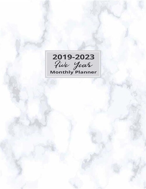 2019-2023 Five Year Monthly Planner: Marble Cover. 60 Monthly Calendar. At A Glance 5 Year. Schedule Organizer Planner Journal. Agenda Appointment Pla (Paperback)