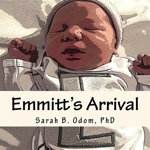 Emmitts Arrival (Paperback)