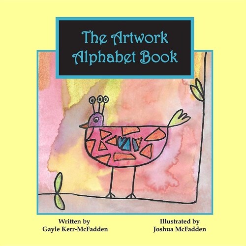 The Artwork Alphabet Book (Paperback)