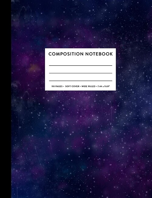 Composition Notebook: Galaxy Universe Outer Space Book Lined Primary Copy Book, Wide Ruled SOFT Cover Kids Elementary Grade Back To School S (Paperback)