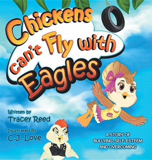 Chickens Cant Fly with Eagles (Hardcover)