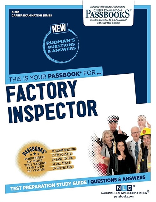 Factory Inspector (C-283): Passbooks Study Guide Volume 283 (Paperback)