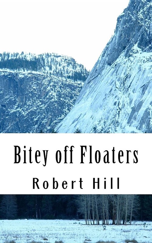 Bitey off Floaters: BoF (Paperback)