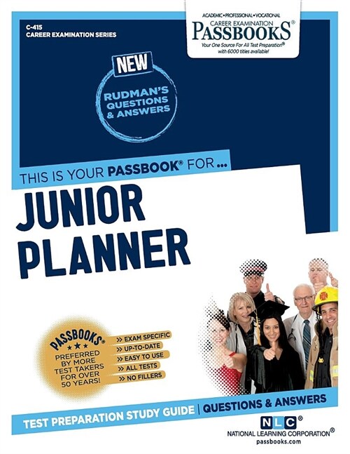 Junior Planner (C-415): Passbooks Study Guide Volume 415 (Paperback)