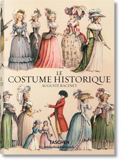 Racinet. Le Costume Historique (Hardcover)
