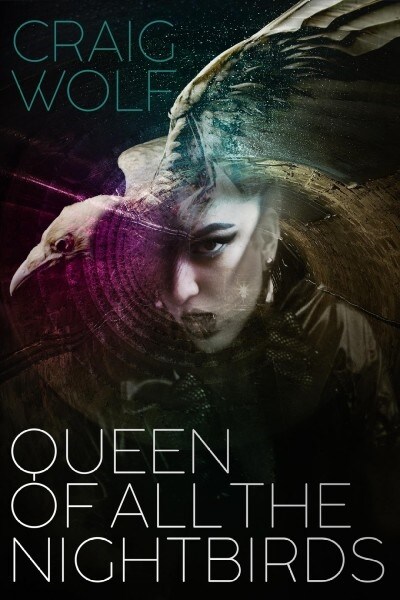 Queen of All the Nightbirds (Hardcover)