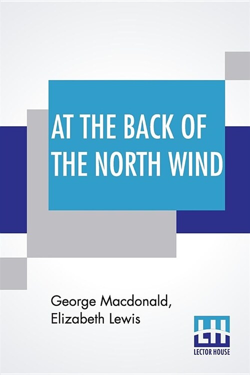 At The Back Of The North Wind: Simplified by Elizabeth Lewis (Paperback)