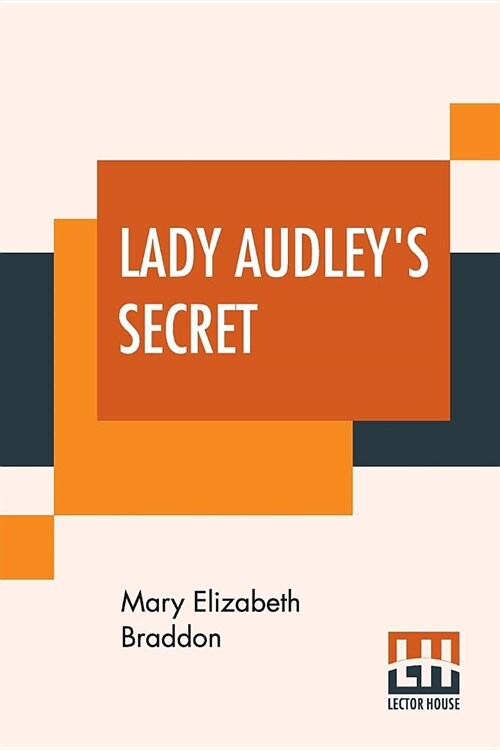 Lady Audleys Secret (Paperback)