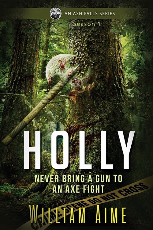 Holly: An Ash Falls Series (Paperback)