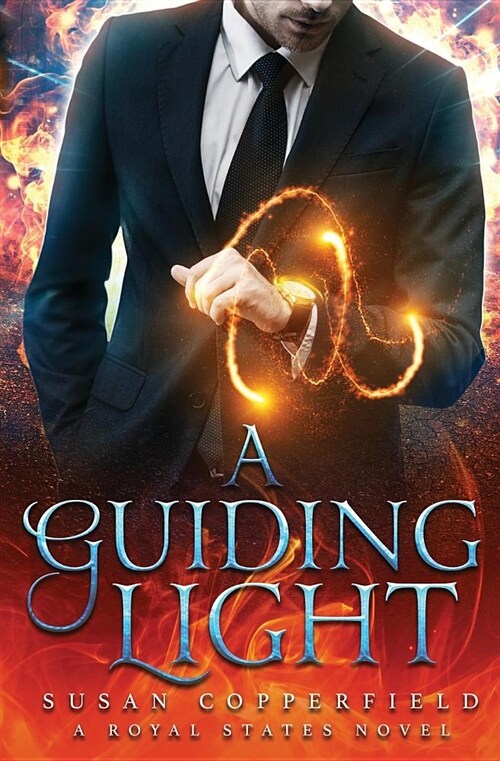 A Guiding Light: A Royal States Novel (Paperback)