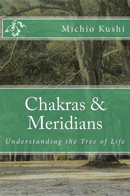 Chakras & Meridians (Paperback)