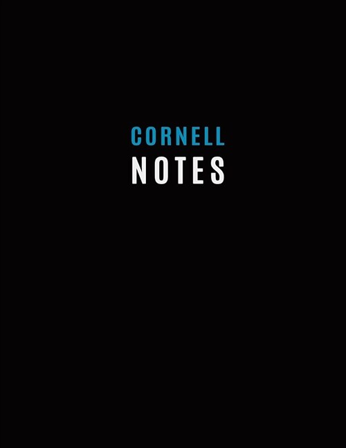 Cornell Notes: 8.5x11, 120 pages Lined Student Notebook (Large Composition Book, Journal) (Paperback)