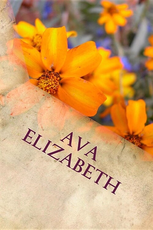 Ava Elizabeth: Writing Journal (Paperback)