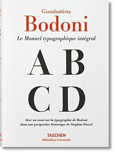 Giambattista Bodoni. Manuel Typographique (Hardcover)