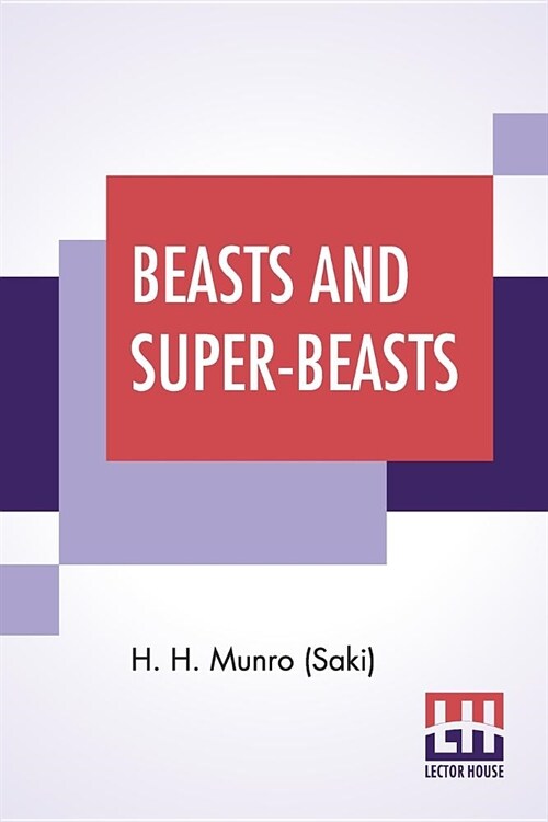 Beasts And Super-Beasts (Paperback)