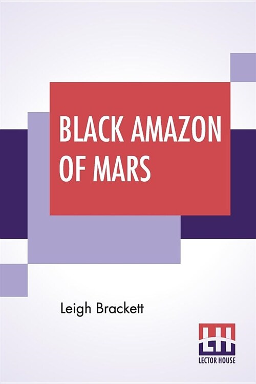 Black Amazon Of Mars (Paperback)