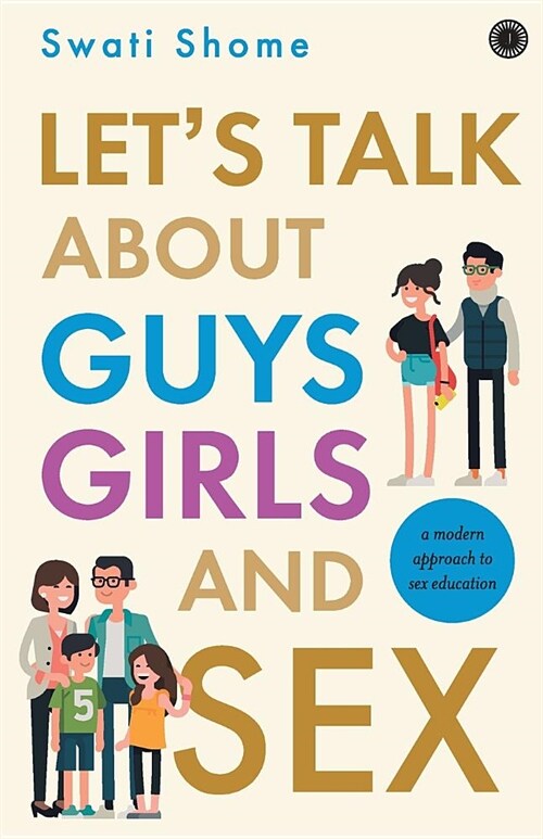 Lets Talk about Guys Girls and Sex:: A Modern Approach to Sex Education (Paperback)