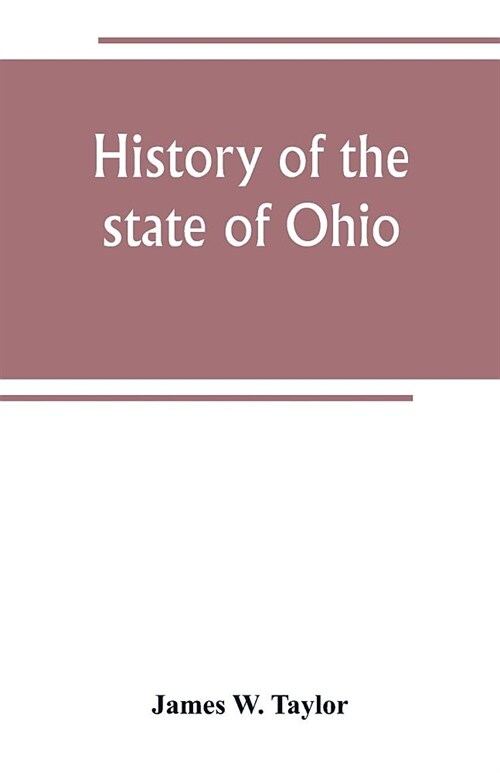 History of the state of Ohio (Paperback)