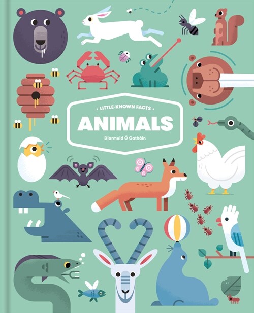 Little-Known Facts: Animals (Hardcover)