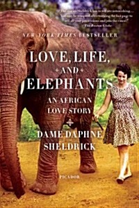[중고] Love, Life, and Elephants: An African Love Story (Paperback)