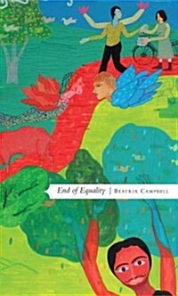 End of Equality (Paperback)