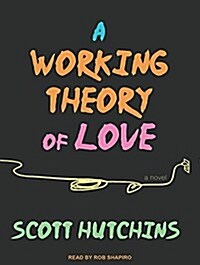 A Working Theory of Love (MP3 CD)