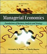Managerial Economics: Foundations of Business Analysis and Strategy (Hardcover, 11, Revised)