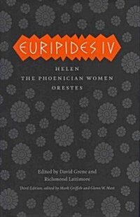 Euripides IV: Helen, the Phoenician Women, Orestes (Hardcover, 3)