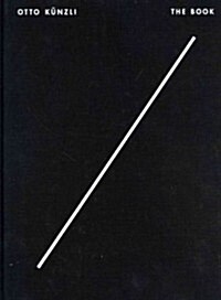 Otto Kunzli: The Book (Hardcover)