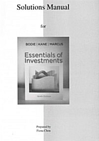 Solutions Manual to Accompany Essentials of Investments (Paperback, 9)