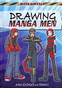 Drawing Manga Men (Library Binding)