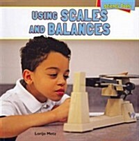 Using Scales and Balances (Paperback)