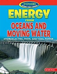 Energy from Oceans and Moving Water (Paperback)