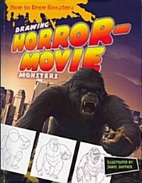 Drawing Horror-Movie Monsters (Paperback)