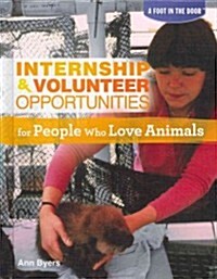 [중고] Internship & Volunteer Opportunities for People Who Love Animals (Library Binding)