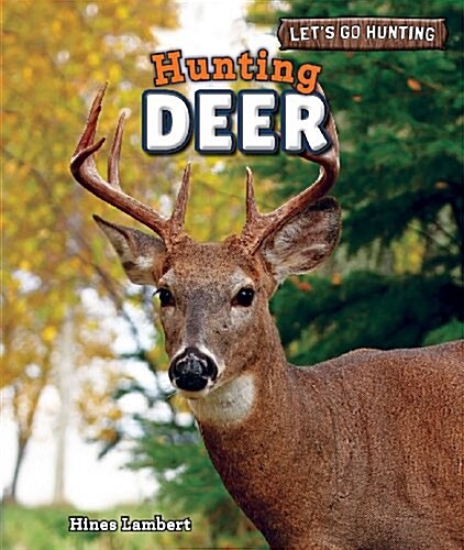 Hunting Deer (Paperback)
