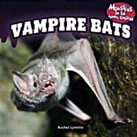 Vampire Bats (Library Binding)