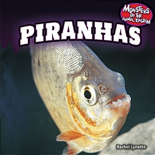 Piranhas (Paperback)