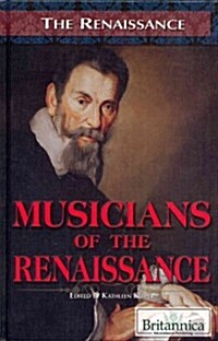 Musicians of the Renaissance (Library Binding)
