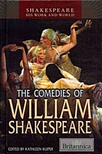 The Comedies of William Shakespeare (Library Binding)