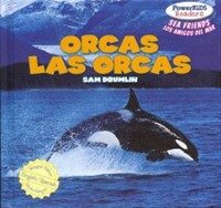 Orcas / Las Orcas (Library Binding)