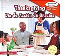 Thanksgiving / D? de Acci? de Gracias (Library Binding)