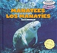 Manatees / Los Manat?s (Library Binding)