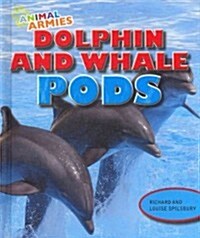 Dolphin and Whale Pods (Library Binding)