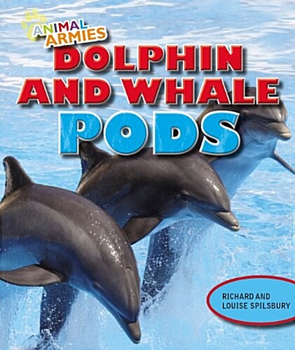 Dolphin and Whale Pods (Paperback)