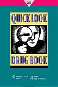 Quick Look Drug Book with Access Code (Paperback, 2013)