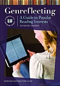 Genreflecting: A Guide to Popular Reading Interests (Hardcover, 7, Revised)