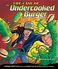 The Case of the Undercooked Burger (Library Binding)