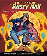 The Case of the Rusty Nail (Library Binding)