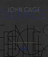 Silence: Lectures and Writings (Paperback, 50, Anniversary)